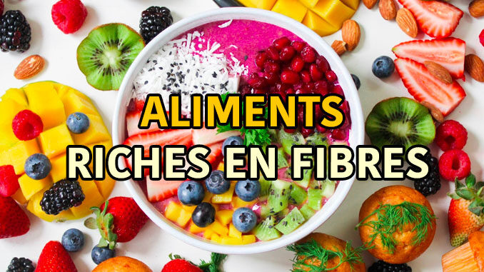 Aliments Riches En Fibres Le Top 10