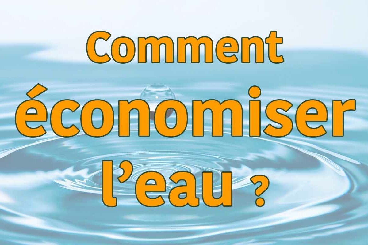 comment économiser l'eau