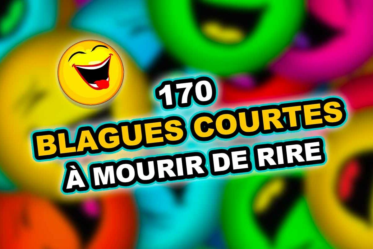 blague courte et drole
