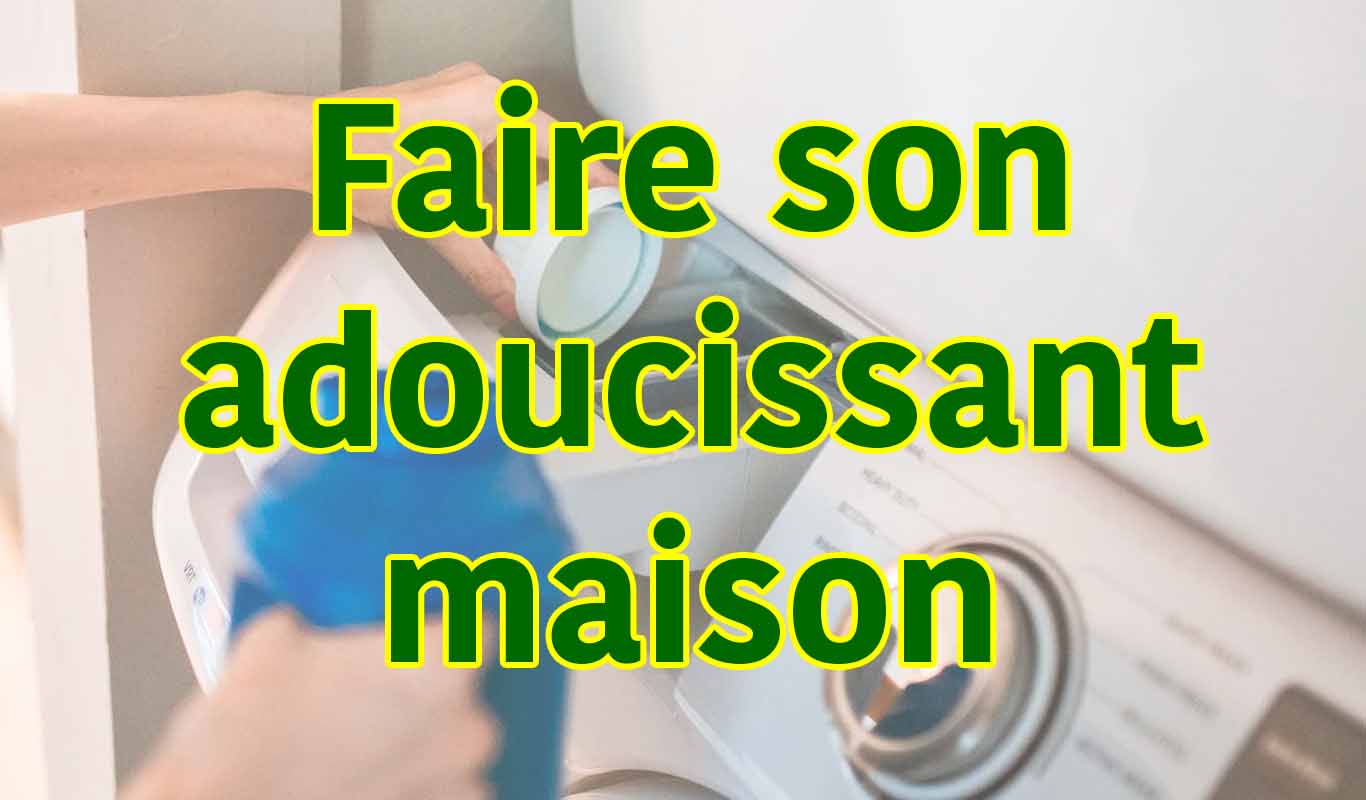Adoucissant maison naturel, la recette efficace MEF