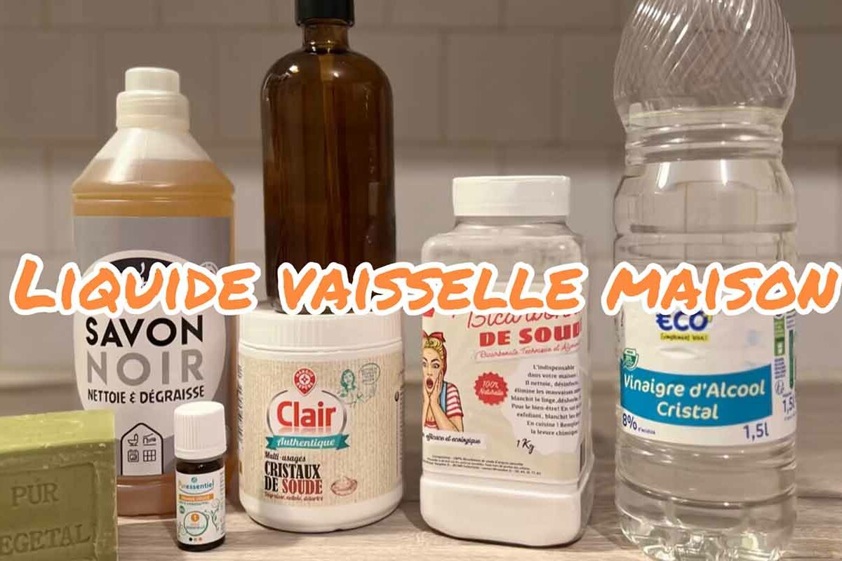 liquide vaisselle maison : la recette à faire
