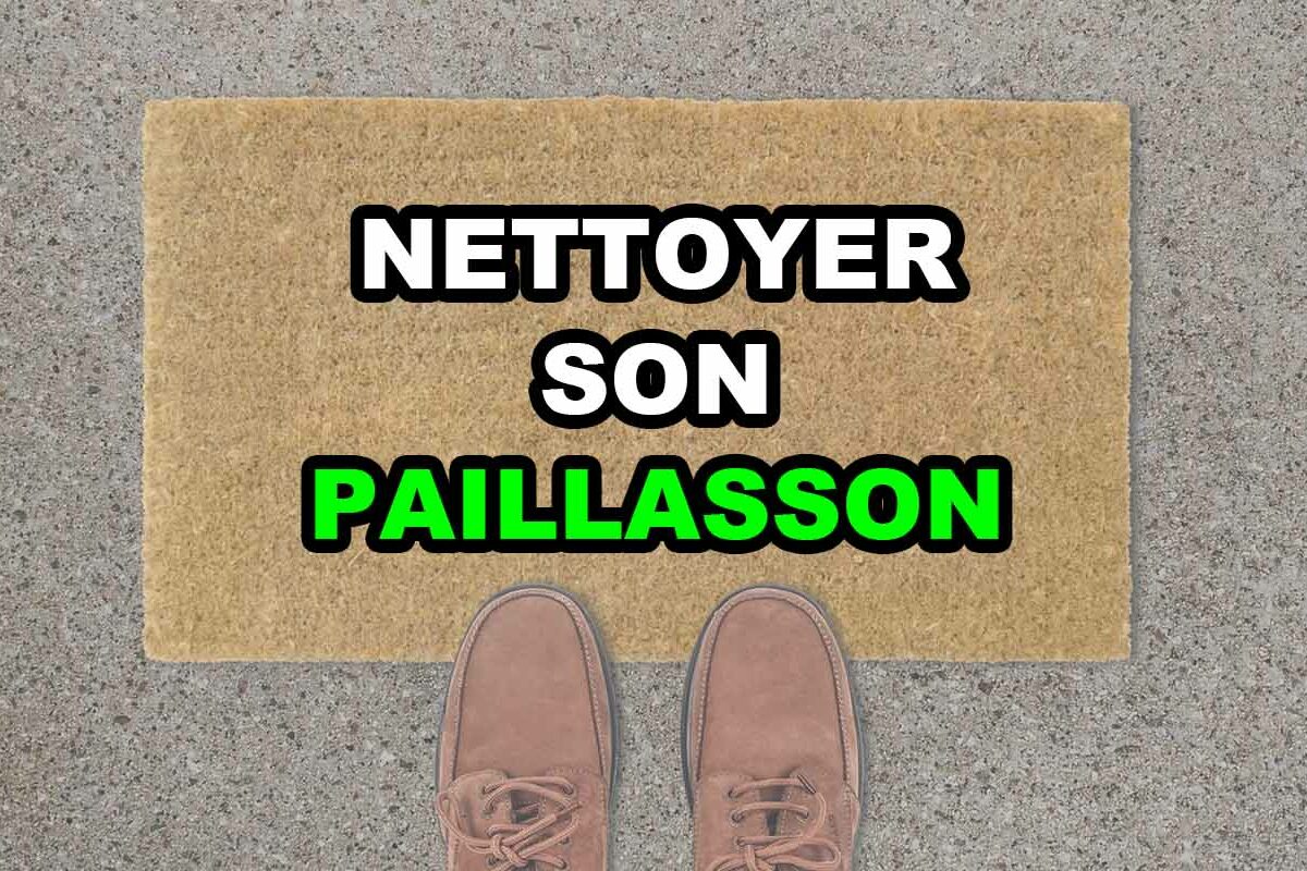 Comment nettoyer son paillasson efficacement