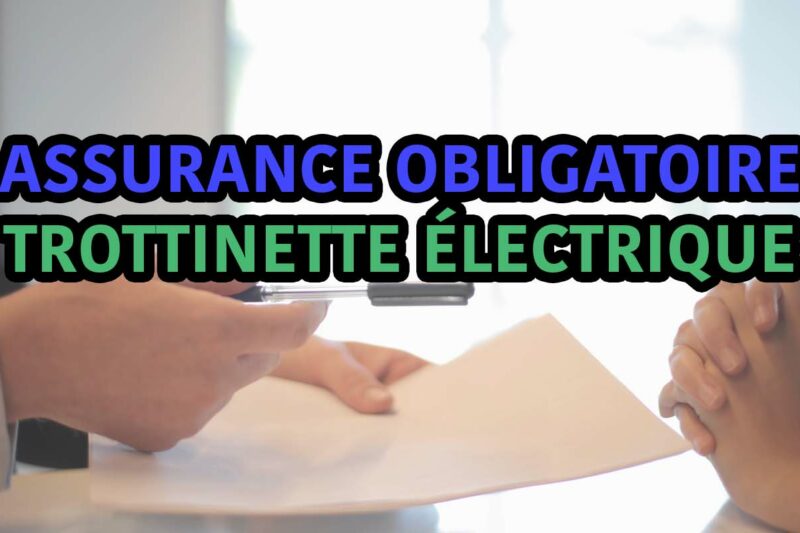assurance obligatoire en trottinette électrique