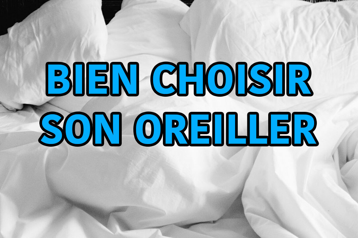 bien choisir son oreiller