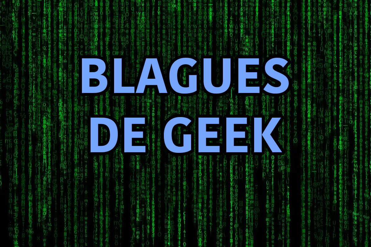 blagues de geek
