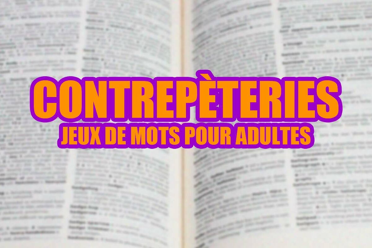 Les contrepèteries, jeux de mots pour adultes