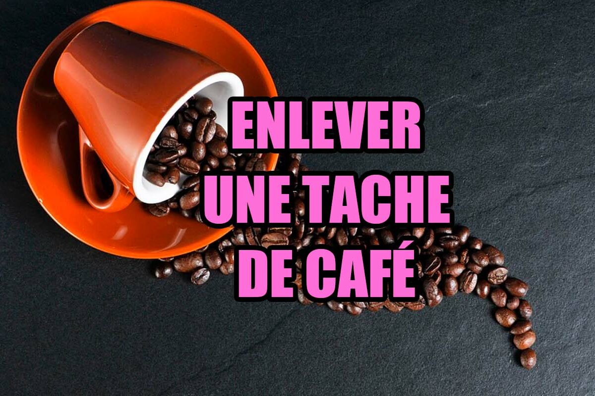enlever une tache de café