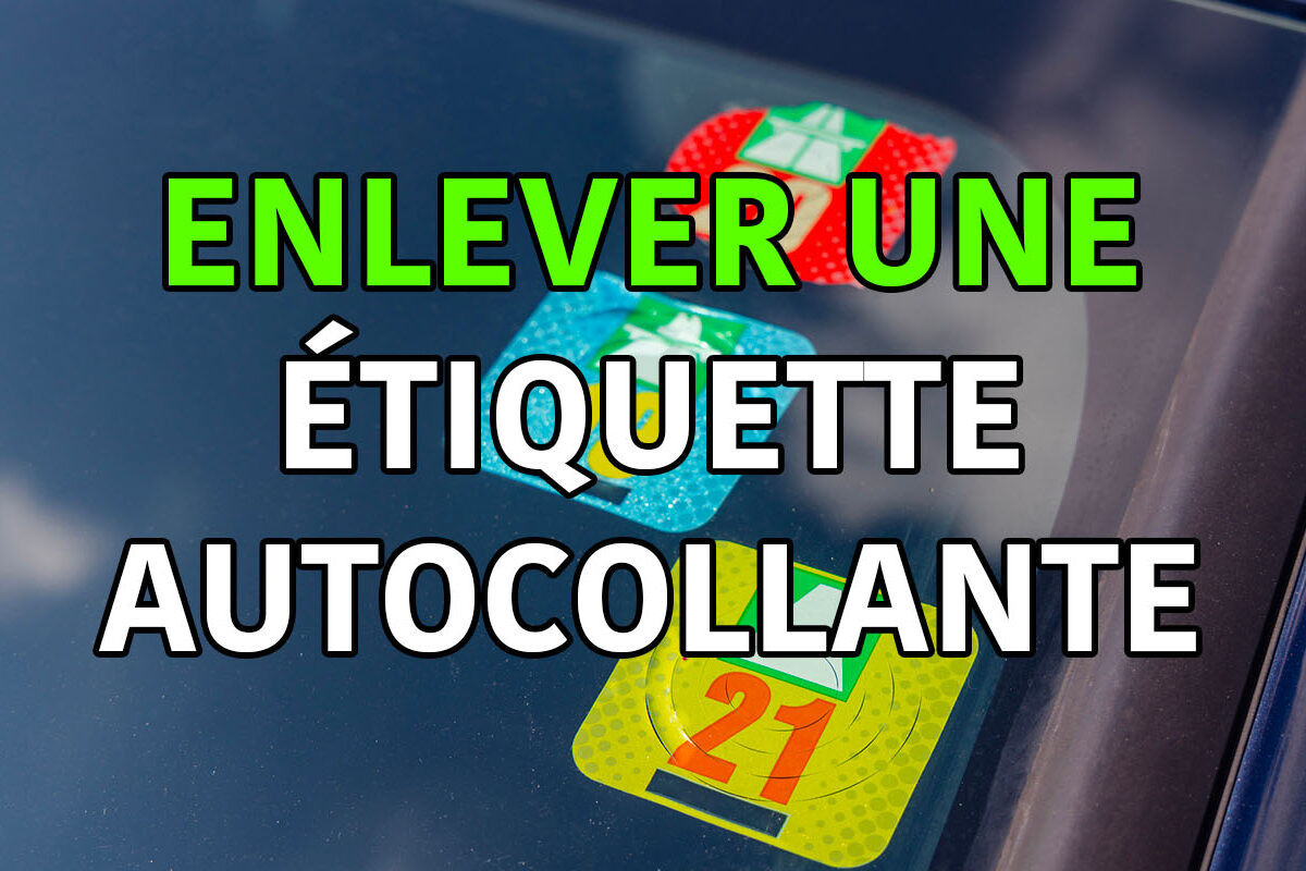 Enlever une étiquette autocollante