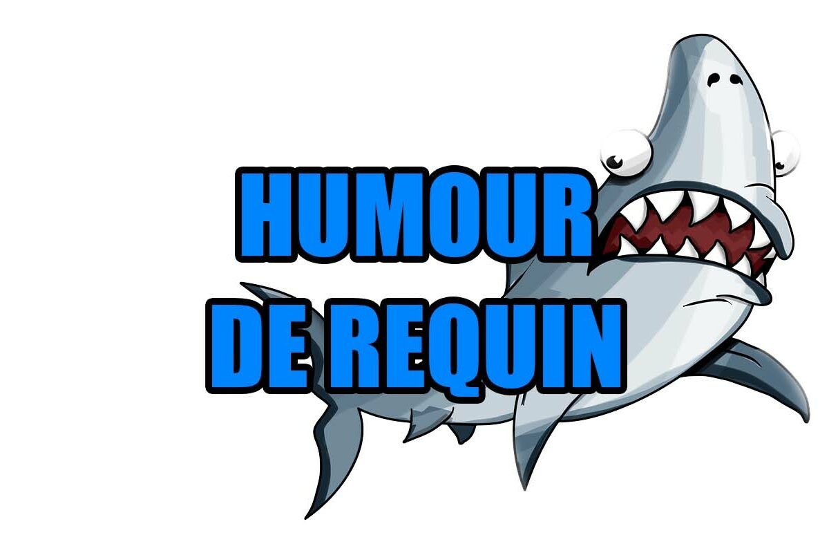 humour et blague longue requin