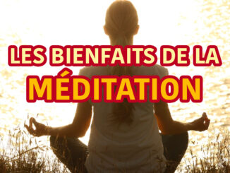 Les bienfaits de la méditations