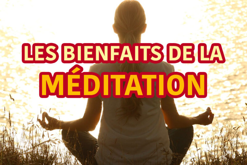 Les bienfaits de la méditations