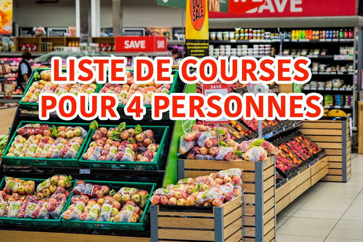 liste de courses pour 4 personnes pour une semaine