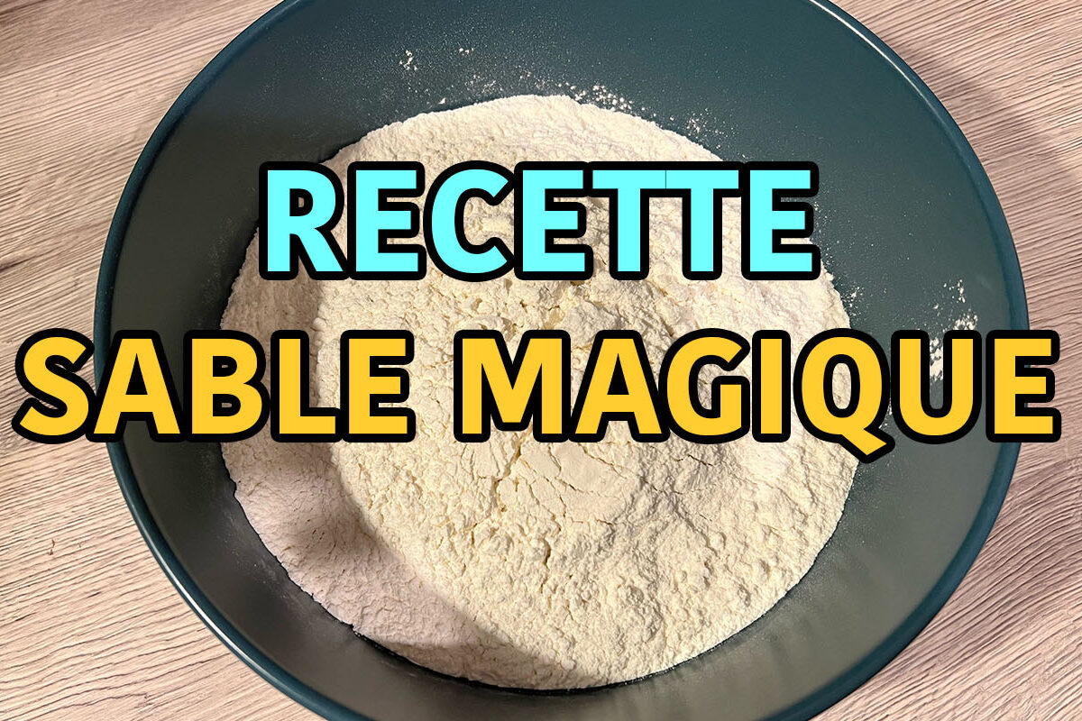 recette du sable magique maison