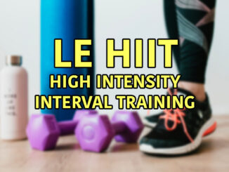 Le HIIT High intensity interval training