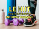 Le HIIT High intensity interval training