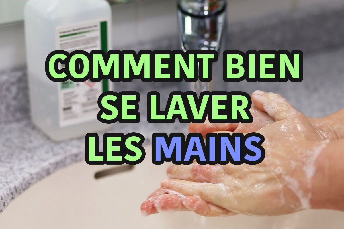 comment bien se laver les mains
