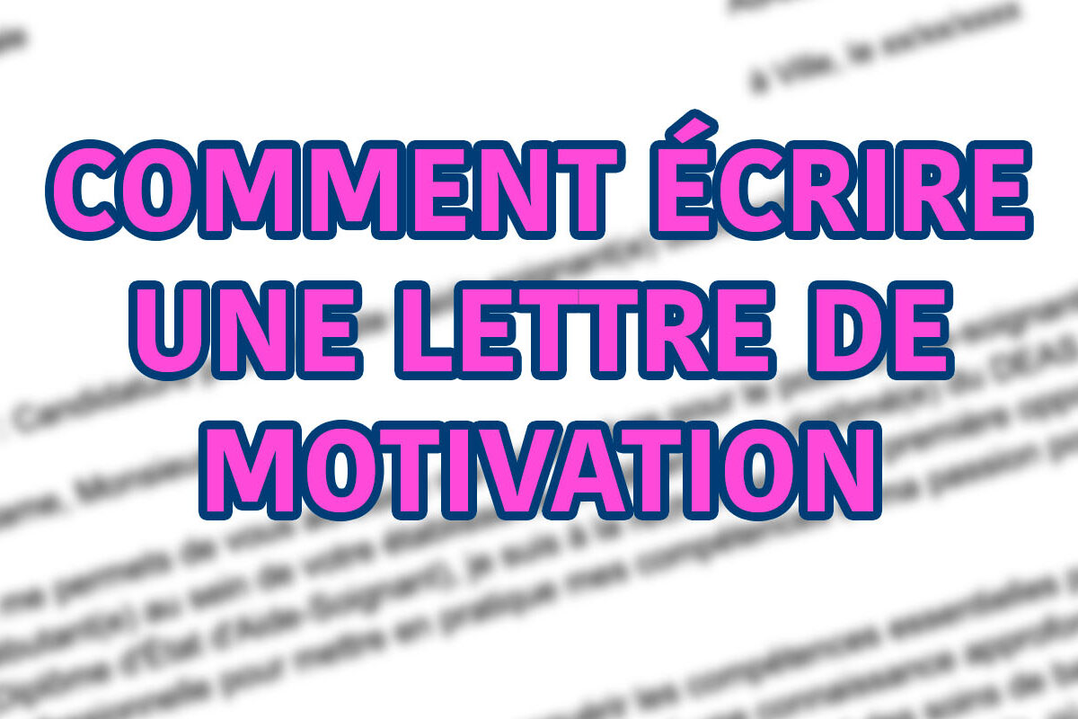 comment écrire une lettre de motivation