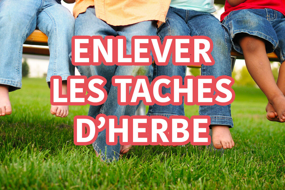 enlever les taches herbe