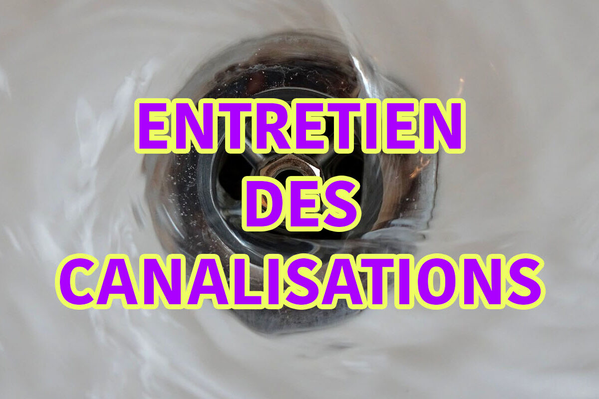 entretien des canalisations