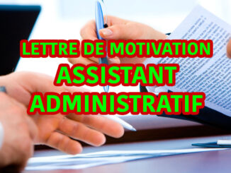 lettre de motivation assistant administratif