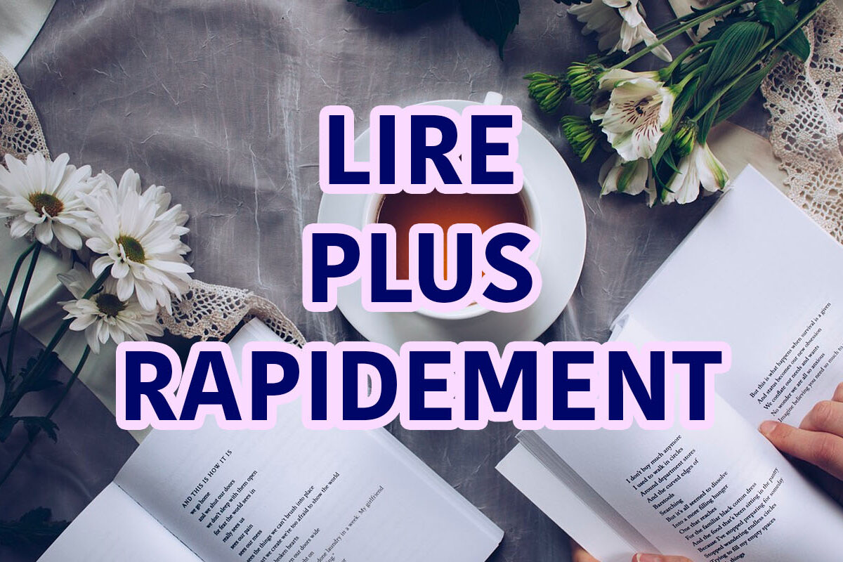 lire plus rapidement