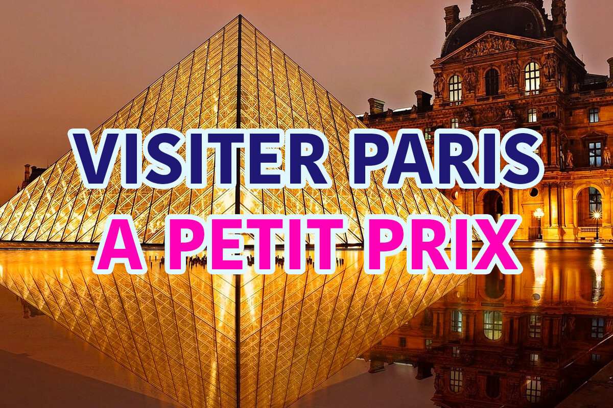 visiter paris à petit prix