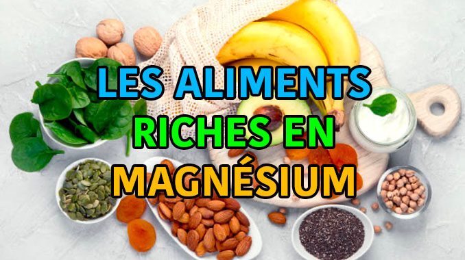 les aliments riches en magnésium