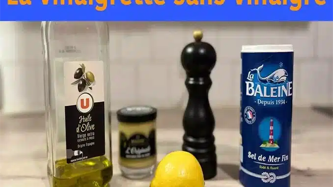 recette de vinaigrette sans vinaigre